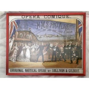 H.M.S. Pinafore, or The Lass That Loved A Sailor Art Print Gilbert & Sullivan